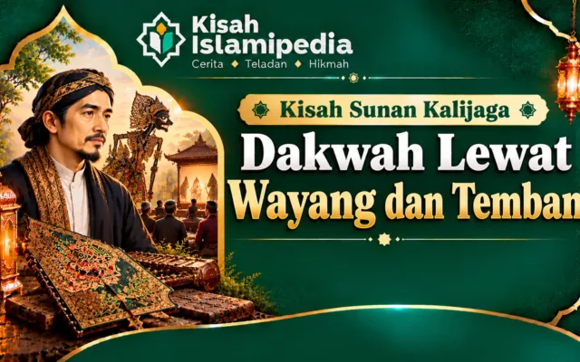 Kisah Sunan Kalijaga Dakwah Lewat Wayang dan Tembang