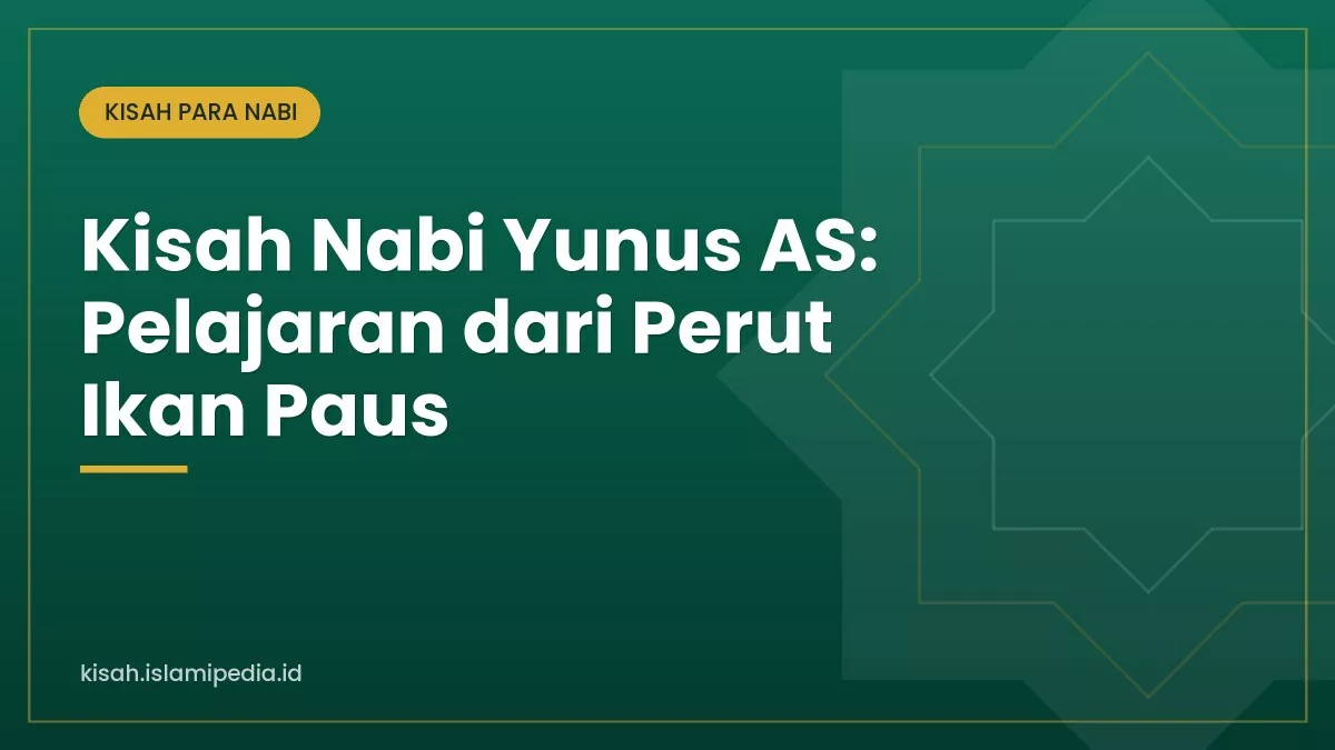Kisah Nabi Yunus AS: Pelajaran dari Perut Ikan Paus